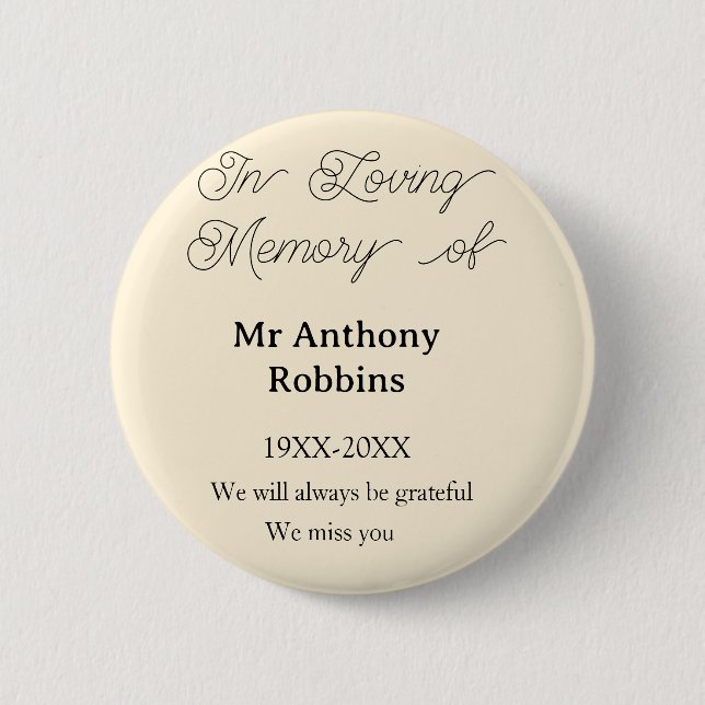 In Loving memory of name funeral memory keepsake 6 Cm Round Badge (Front)