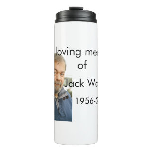 In loving memory of name year photo modern funeral thermal tumbler