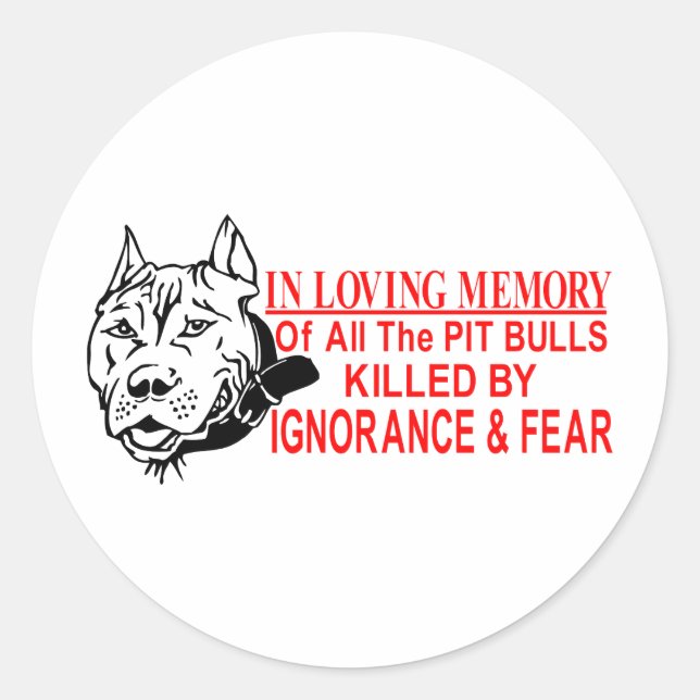 IN LOVING MEMORY OF PIT BULLS CLASSIC ROUND STICKER (Front)