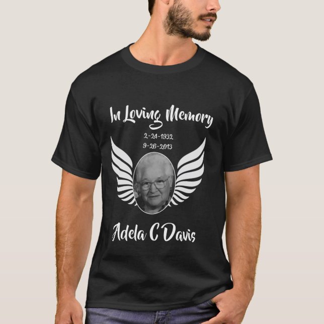 In Loving Memory Photo T-Shirt (Front)