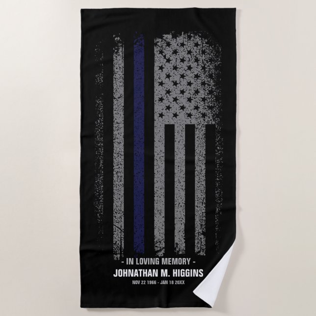 In Loving Memory Police Thin Blue Line Flag Beach Towel (Front)