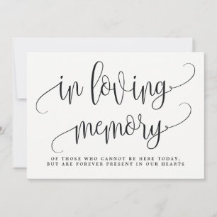 In Loving Memory Sign - Lovely Calligraphy Invitation
