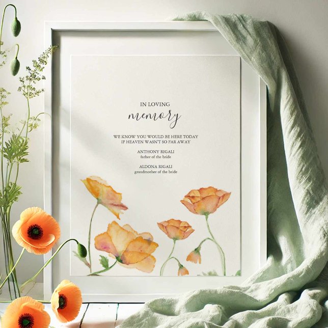 In Loving Memory Wedding Sign Orange Flowers (wedding signs in loving memory with watercolor poppy flowers by Victoria Grigaliunas)