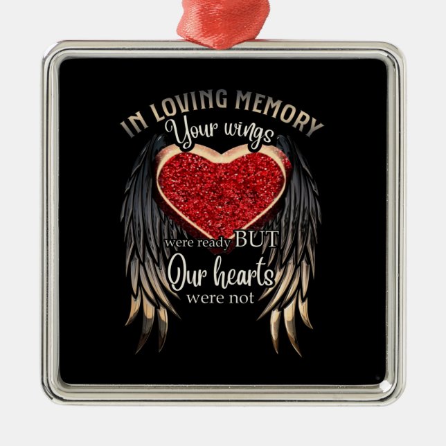 In Loving Memory Your Wings Were Ready Metal Tree Decoration (Front)