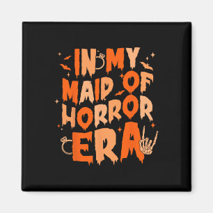 In Maid Of Horror Era Skeleton Hand Chelorette Wed Magnet