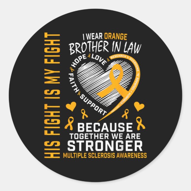 In March We Wear Orange Brother In Law Multiple Sc Classic Round Sticker (Front)