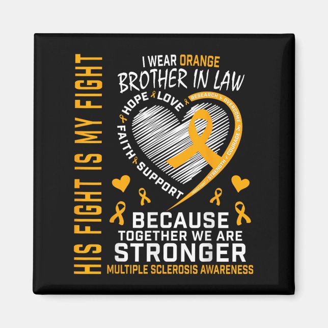 In March We Wear Orange Brother In Law Multiple Sc Magnet (Front)