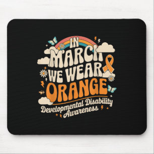 In March We Wear Orange - Developmental Disability Mouse Mat