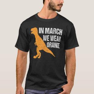 In March We Wear Orange Ms Awareness Multiple Scle T-Shirt