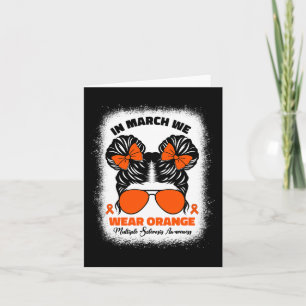 In March We Wear Orange Ms Multiple Sclerosis Awar Card