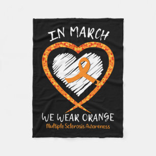 In March We Wear Orange Multiple Sclerosis Awarene Fleece Blanket