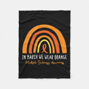 In March We Wear Orange Multiple Sclerosis Awarene Fleece Blanket