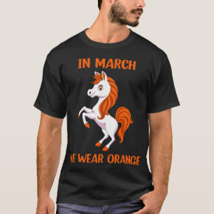 In March We Wear Orange unicorn Ms Multiple Sclero T-Shirt