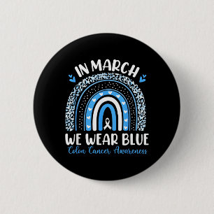 In March Wear Blue Ribbon Rainbow Colon Cancer 6 Cm Round Badge