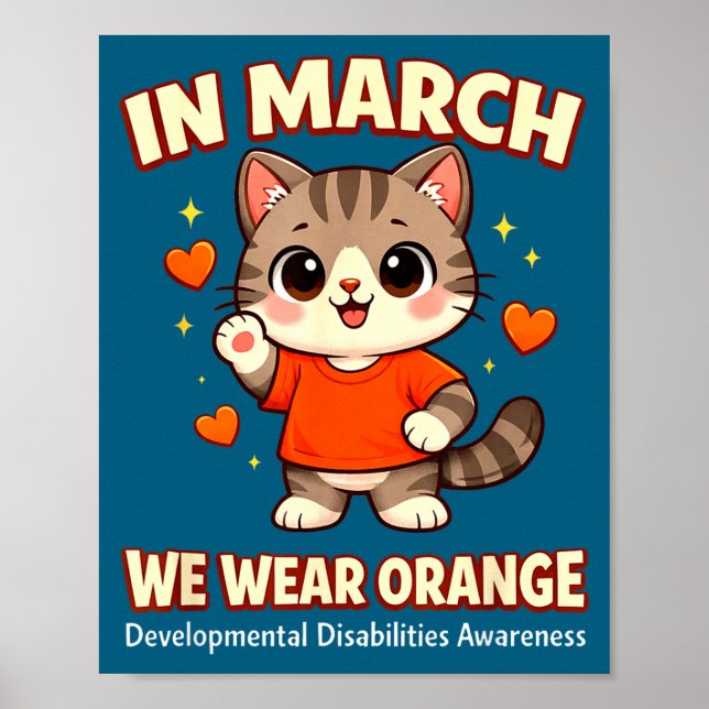 In march wear orange developmental disability poster (Front)
