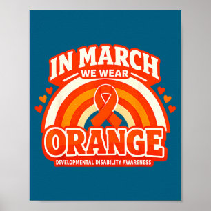 In march wear orange developmental disability poster