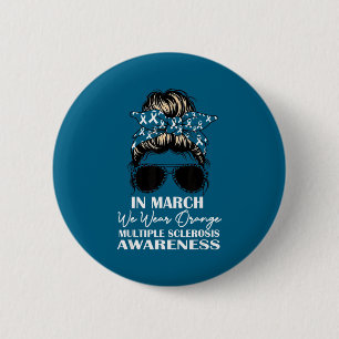 In march wear orange ms awareness multiple 6 cm round badge