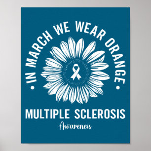 In march wear orange multiple sclerosis awareness poster