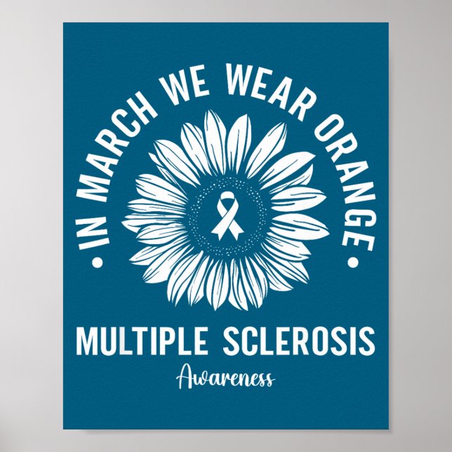 In march wear orange multiple sclerosis awareness poster (Front)
