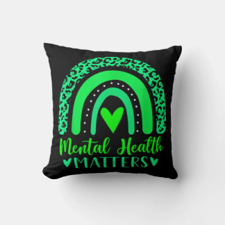 In May We Wear Green For Mental Health Awareness R Cushion
