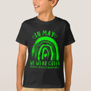 In May We Wear Green Mental Health Awareness 2 T-Shirt