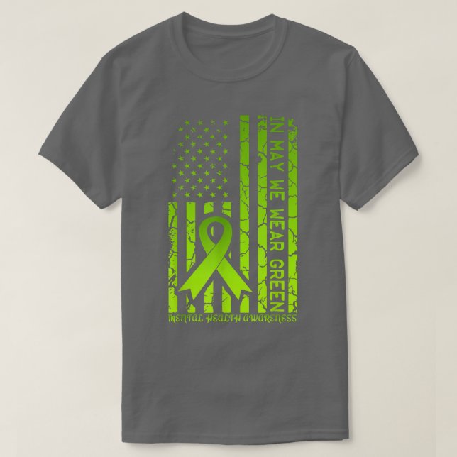 In May We Wear Green Mental Health Awareness Ameri T-Shirt (Design Front)