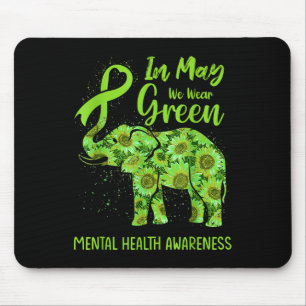 In May We Wear Green Mental Health Awareness Eleph Mouse Mat