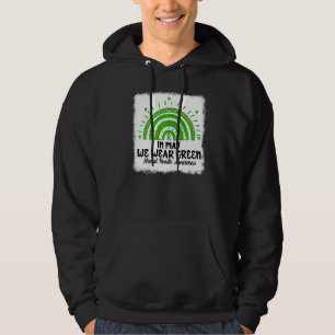In May We Wear Green Mental Health Awareness Month Hoodie