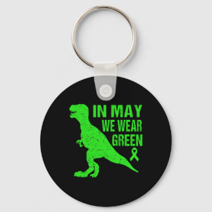 In May We Wear Green Mental Health Awareness Women Key Ring
