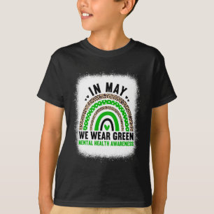 In May We Wear Green - Rainbow Mental Health Aware T-Shirt