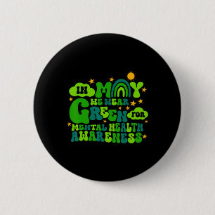 In May We Wear Green Retro Mental Health Awareness 6 Cm Round Badge