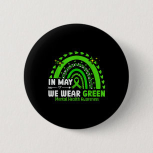 In May We Wear Green Semicolon Mental Health Aware 6 Cm Round Badge
