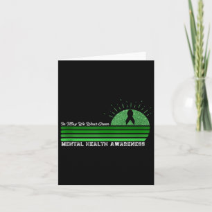 In May We Wear Green Shirt Ribbon Mental Health Aw Card