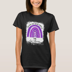 In May We Wear Purple For Lupus Awareness Rainbow T-Shirt