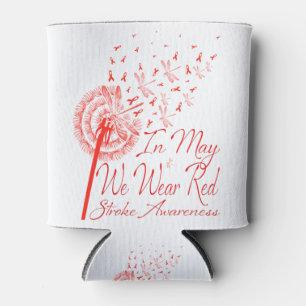 In May We Wear Red Stroke Awareness Dandelion Can Cooler