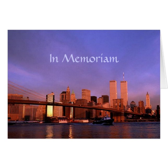 "in Memoriam" Twin Towers World Trade Centre NYC (Front Horizontal)