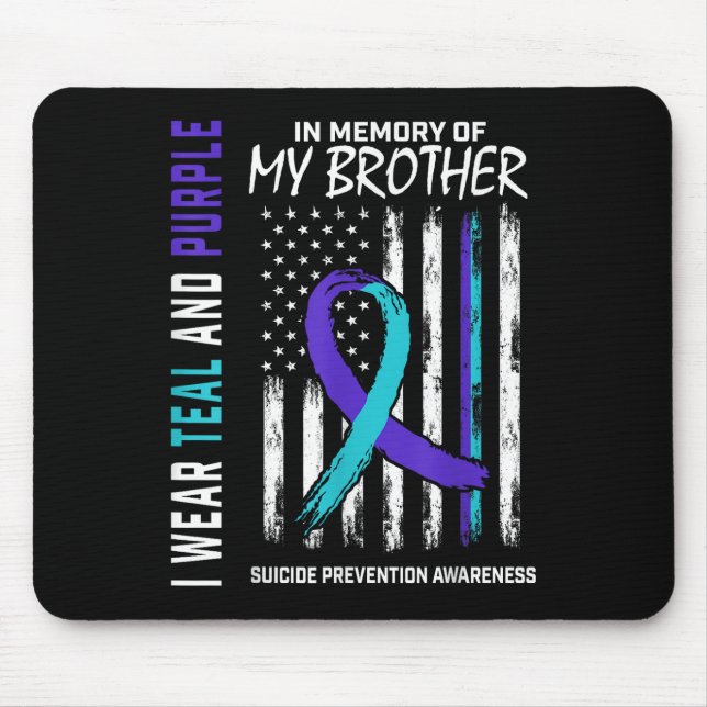 In Memory Brother Suicide Awareness Prevention Ame Mouse Mat (Front)