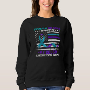 In Memory Cousin Suicide Awareness Prevention Amer Sweatshirt