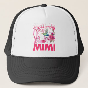 In Memory For My Mimi Hummingbird Breast Cancer Trucker Hat
