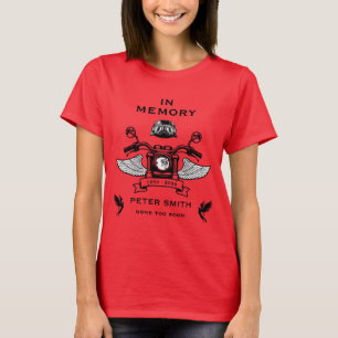 In Memory Motorbike Rider Death Anniversary T-Shirt