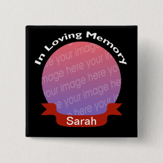 In Memory of Black Photo Button with Name