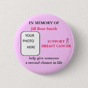 IN MEMORY OF Breast Cancer Button