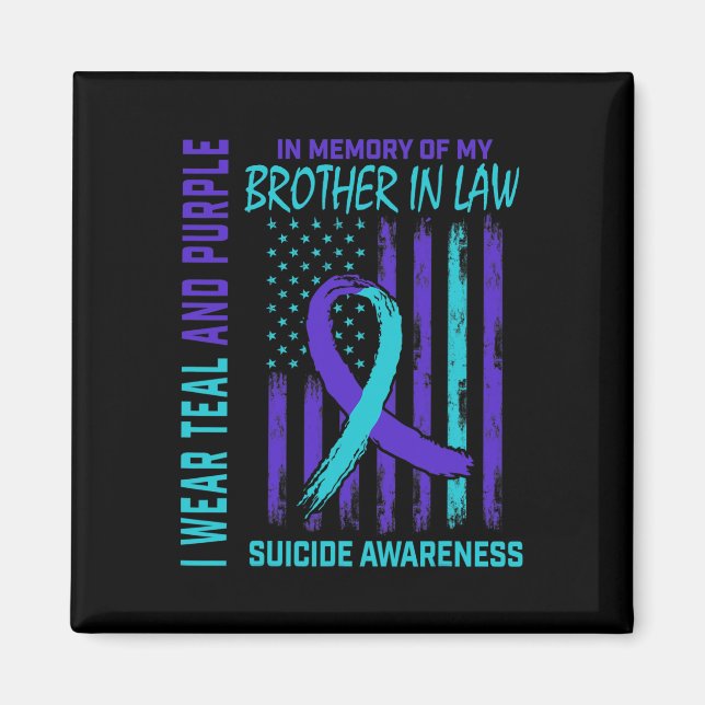 In Memory Of Brother In Law Suicide Awareness Amer Magnet (Front)