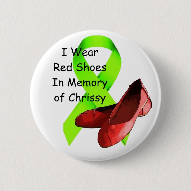 In Memory of Chrissy Pin, Lyme Disease Awareness 6 Cm Round Badge (Front)