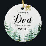 In Memory of Dad Ornament Christmas Gifts<br><div class="desc">In Memory of Dad Ornament Christmas Gifts</div>