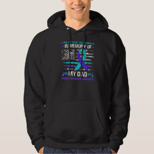 In Memory Of Dad Suicide Awareness Prevention Amer Hoodie