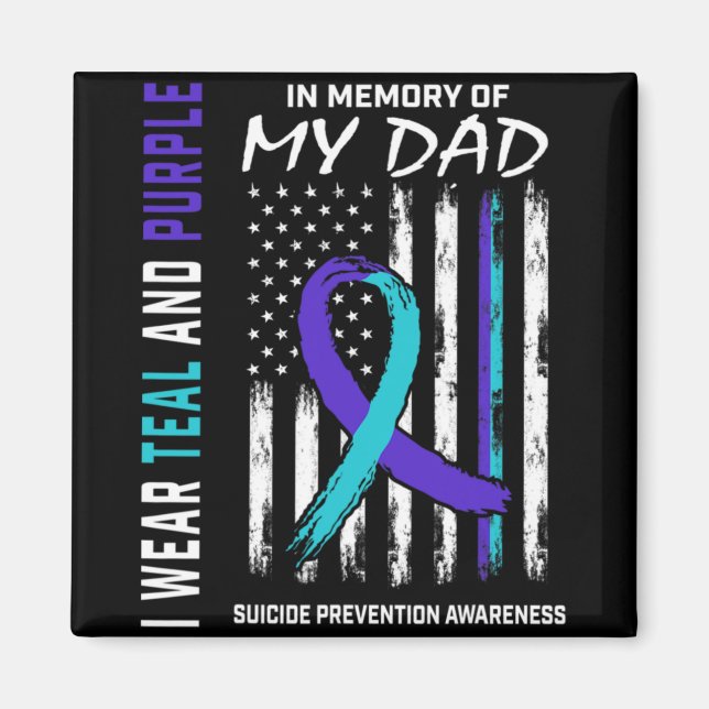 In Memory Of Dad Suicide Awareness Prevention Amer Magnet (Front)