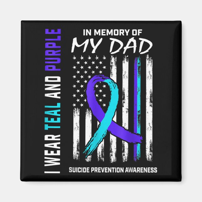 In Memory Of Dad Suicide Prevention Awareness Amer Magnet (Front)