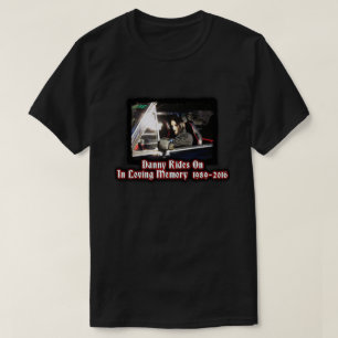 In Memory of Danny Cutia T-Shirt