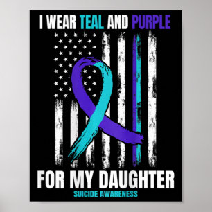 In Memory Of Daughter Suicide Awareness American F Poster